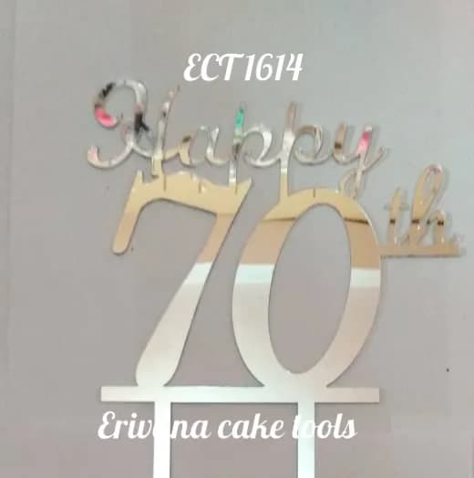 ECT 1614 Happy 70th Silver mirror acrylic topper