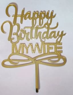 ECT 1680 HBD My Wife Gold Topper 6″ wide thumbnail 1