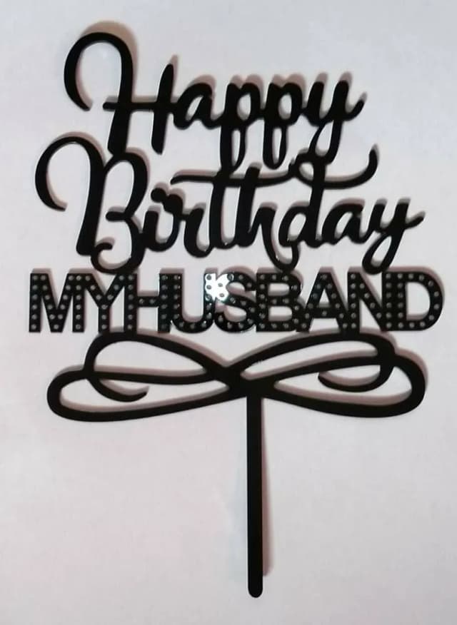 ECT 1683 HBD My Husband Black Topper 6″ wide