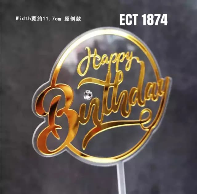 ECT 1874 Transparent Gold HBD Acrylic topper