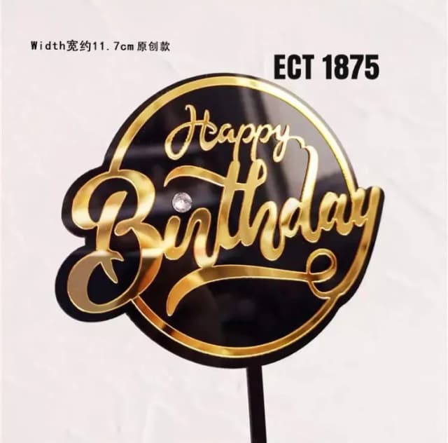 ECT 1875 Black and Gold HBD Acrylic topper