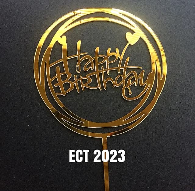 ECT 2023 HBD Gold heart HBD Acrylic topper