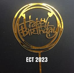 ECT 2023 HBD Gold heart HBD Acrylic topper thumbnail 3