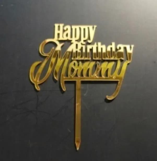 ECT 3016 Happy birthday Mommy