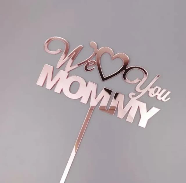 ECT 3080 We Love You Mommy CHAMPAGNE COLOR
